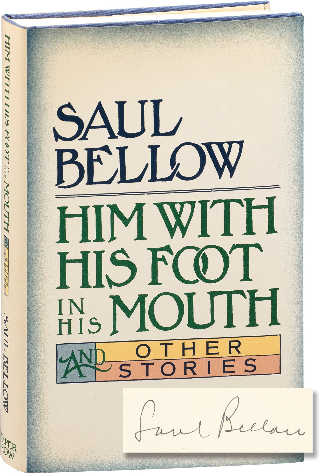 Him With His Foot in His Mouth and Other Stories book