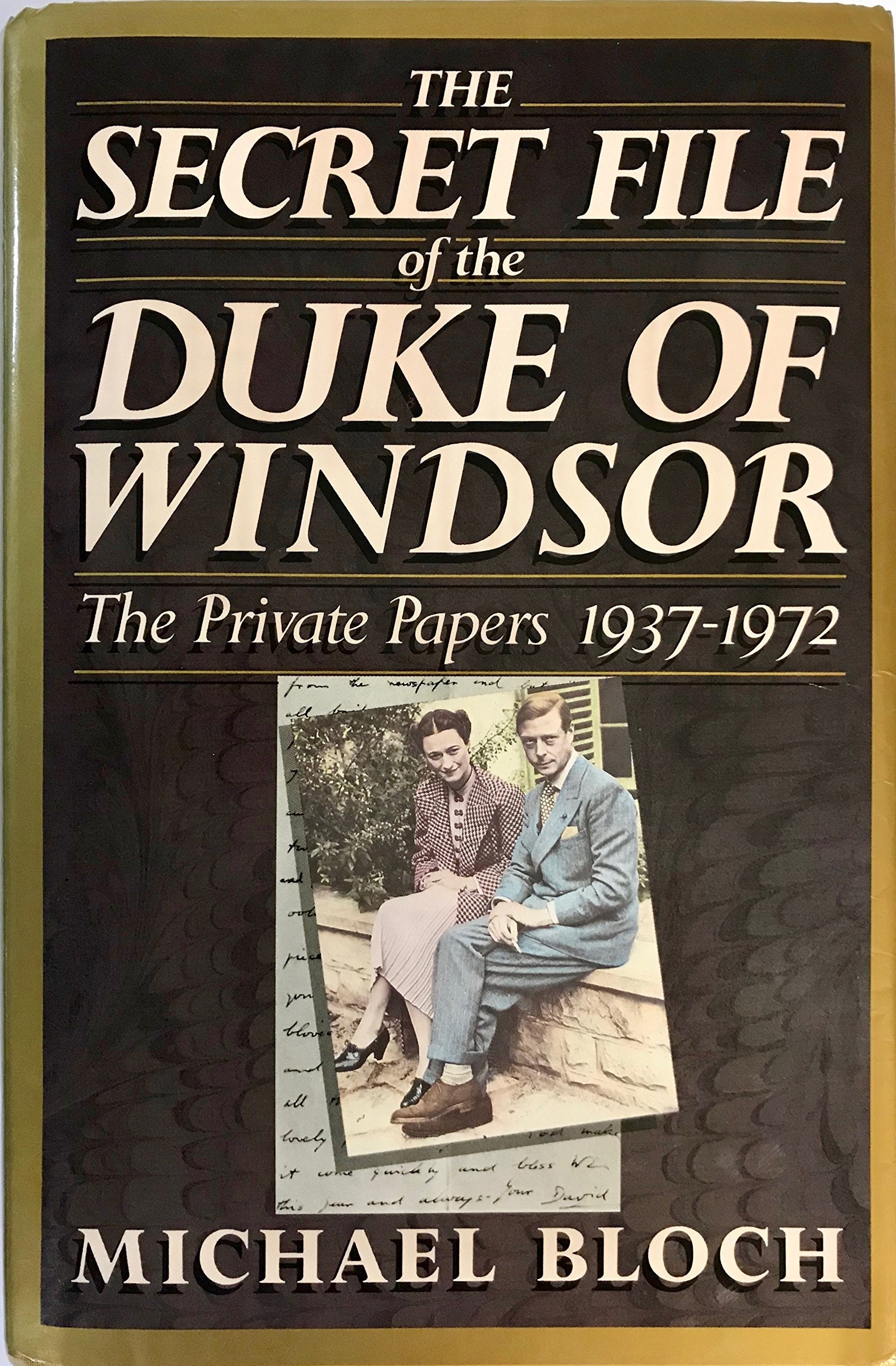 The Secret File of the Duke of Windsor Politics & History