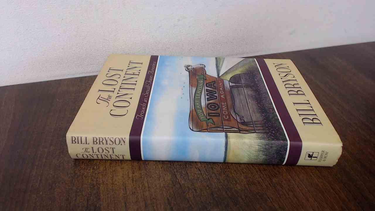 The Lost Continent: Travels in Small Town America Travelogues