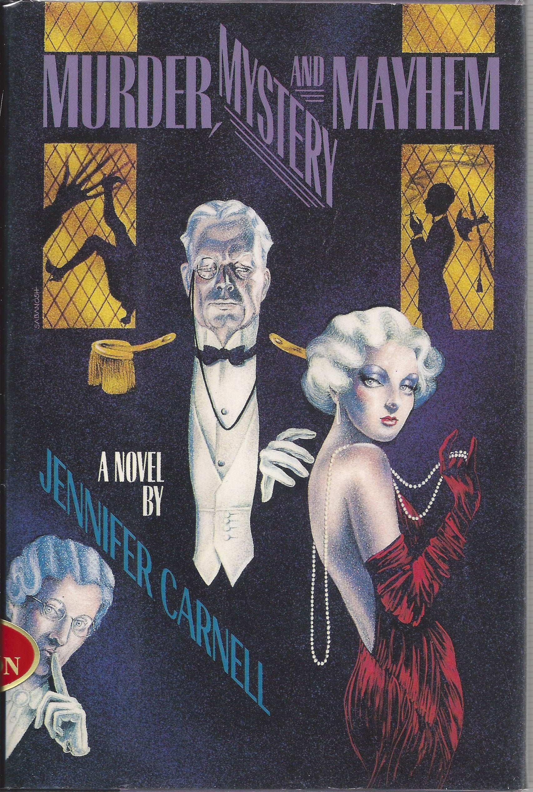 Murder, Mystery, and Mayhem: A Novel Books