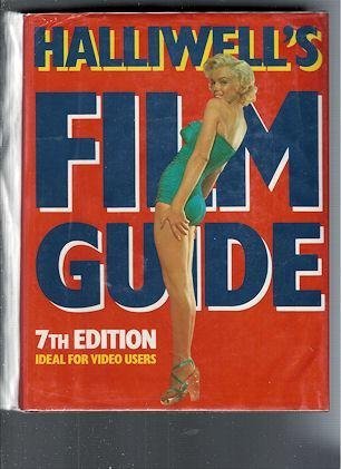 Halliwell's Film Guide, Seventh Edition Film, Art & Culture