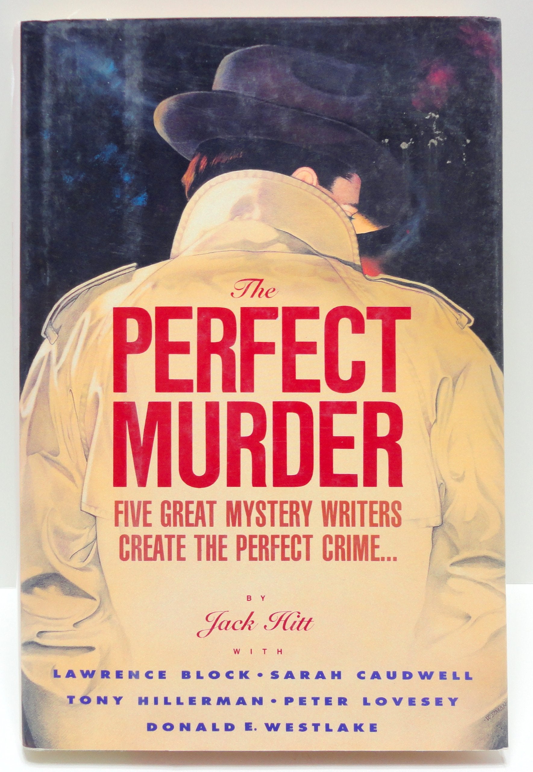The Perfect Murder: Five Great Mystery Writers Create the Perfect Crime Detective & CSI