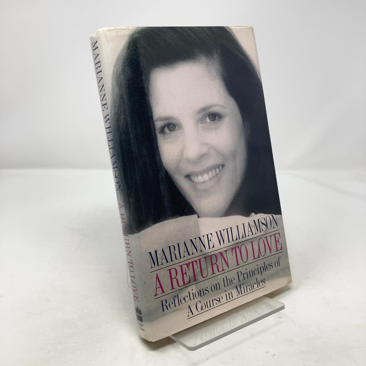 Return to Love: Reflections on the Principles of a Course in Miracles book