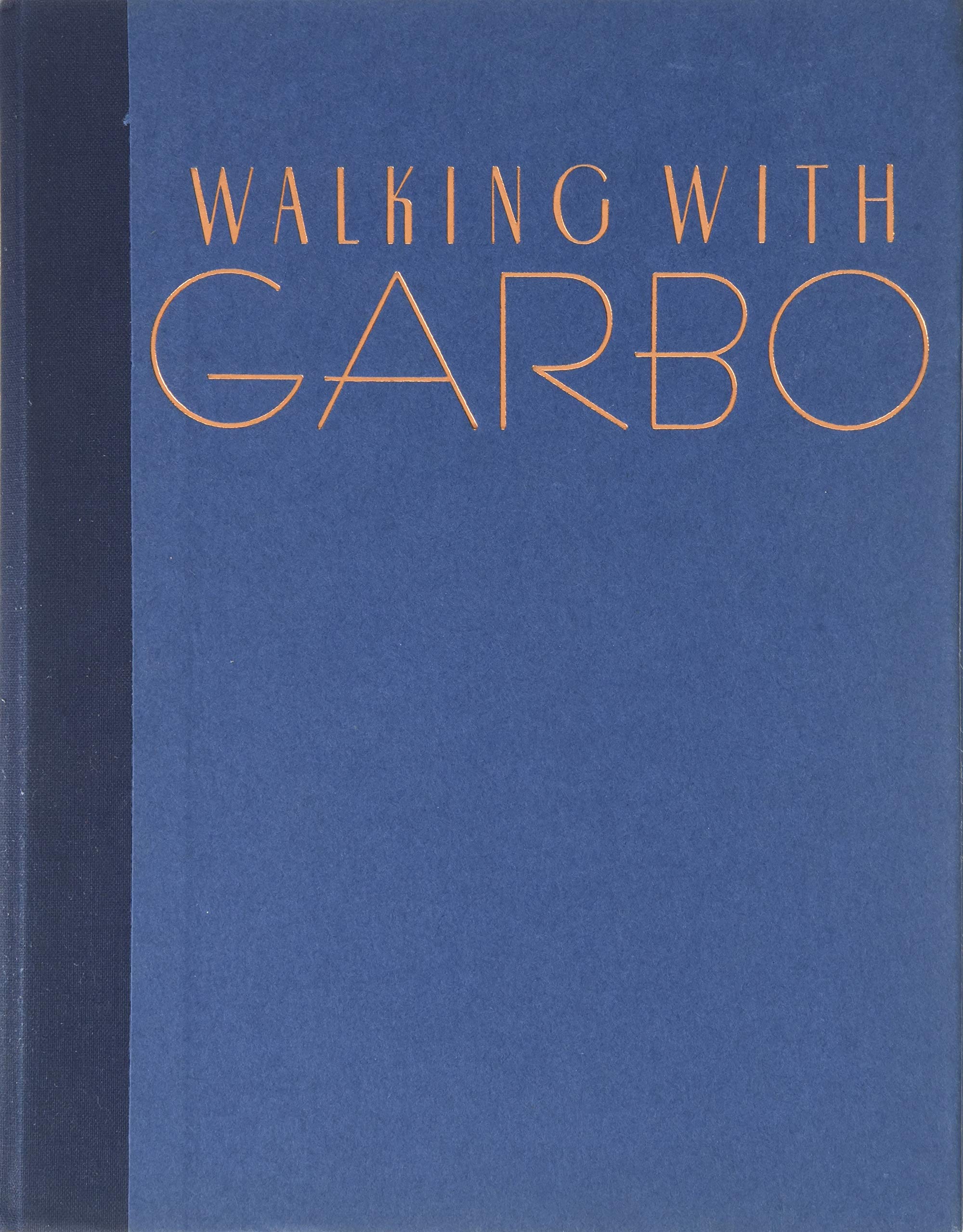 Product Image: Walking With Garbo: Conversations and Recollections