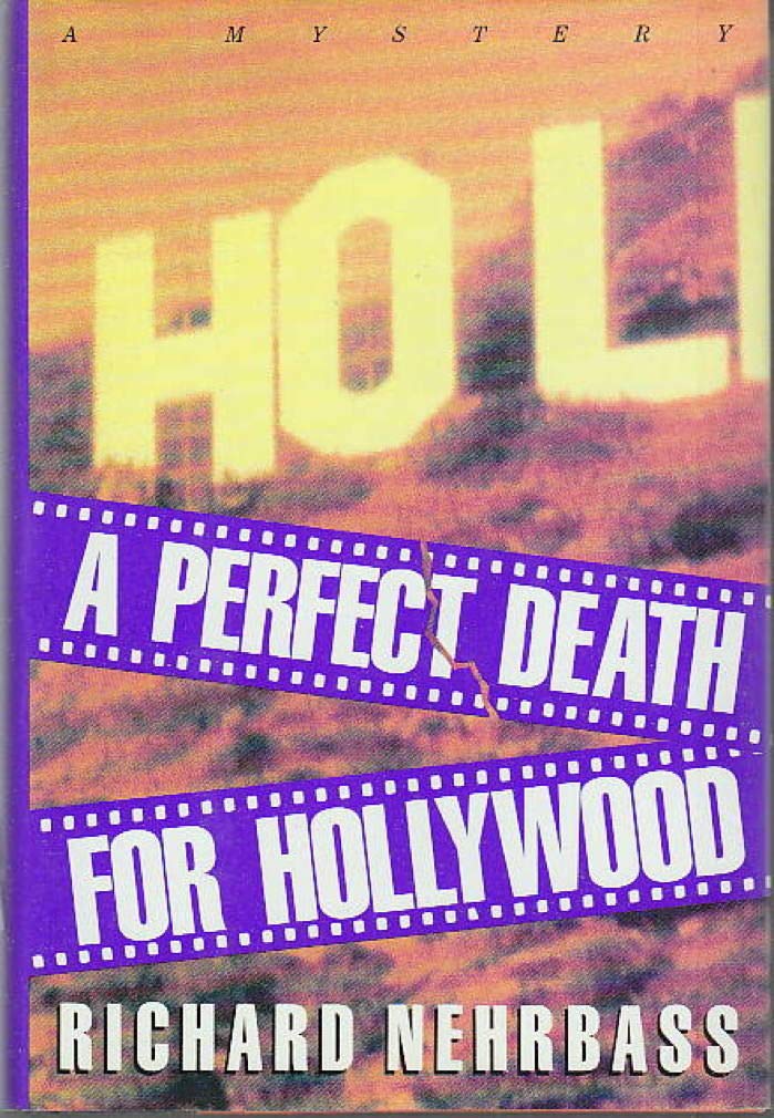 A Perfect Death for Hollywood: A Mystery book