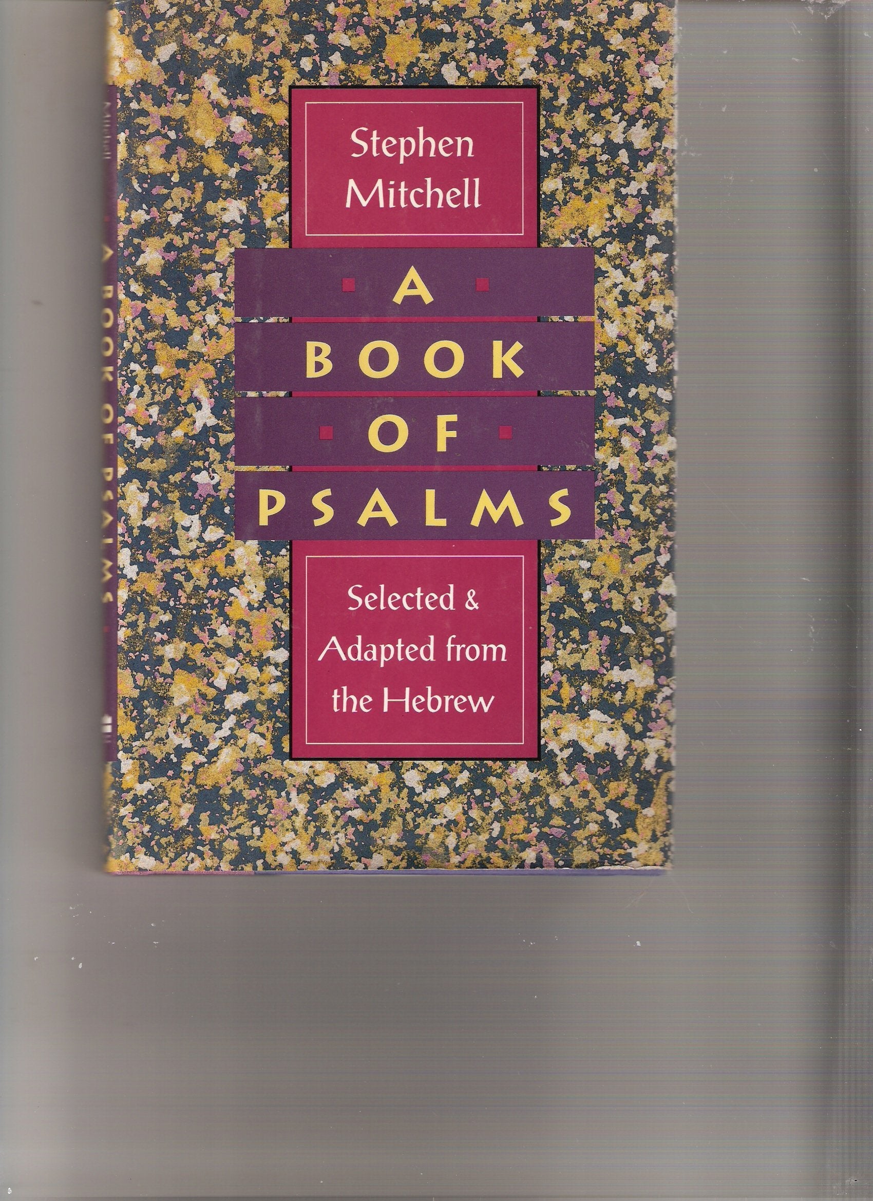 A Book of Psalms: Selected & Adapted from the Hebrew Religion & Esotericism