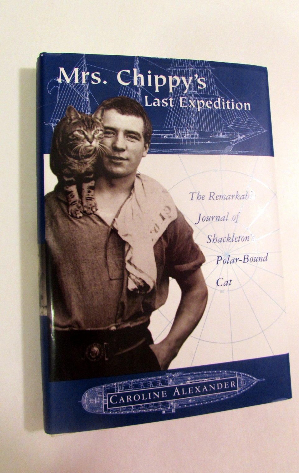 Mrs. Chippy's Last Expedition: The Remarkable Journal of Shackleton's Polar-Bound Cat Contemporary literature