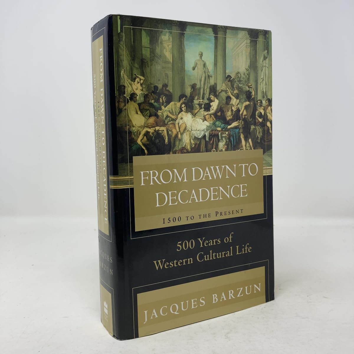 From Dawn to Decadence: 500 Years of Western Cultural Life 1500 to the Present Philosophy