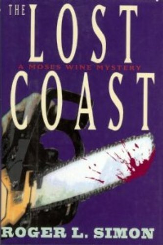 The Lost Coast: A Moses Wine Mystery book