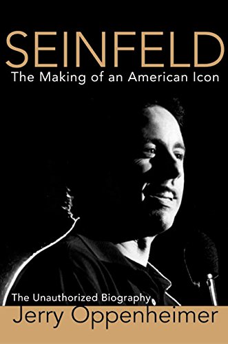 Seinfeld: The Making of an American Icon Books