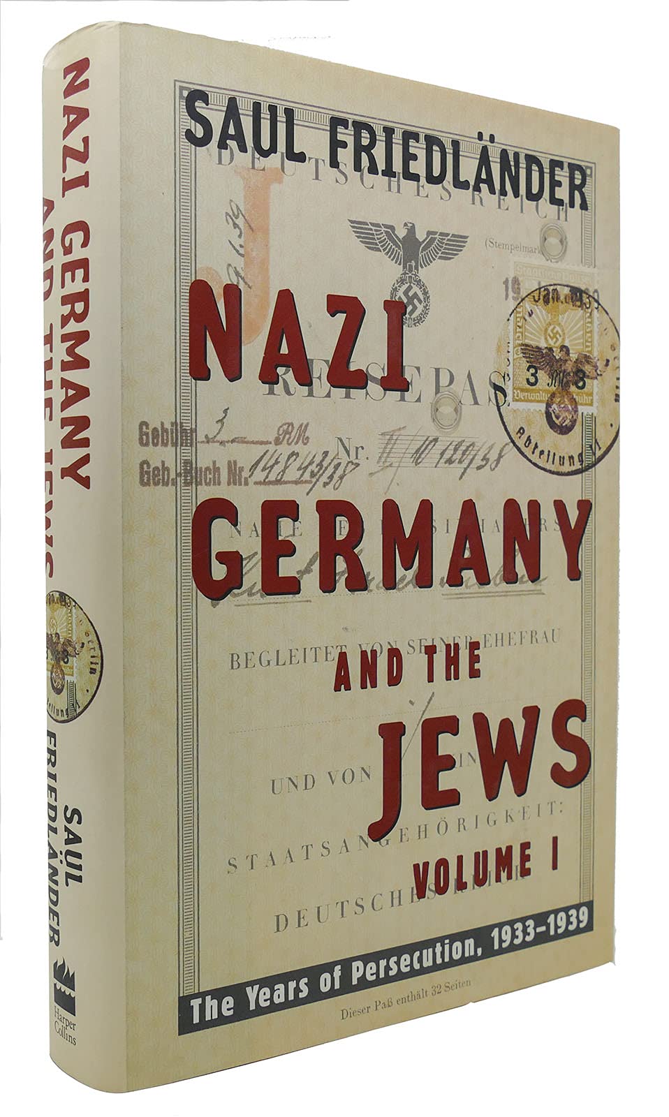 Nazi Germany and the Jews: Volume 1: The Years of Persecution 1933-1939 Law
