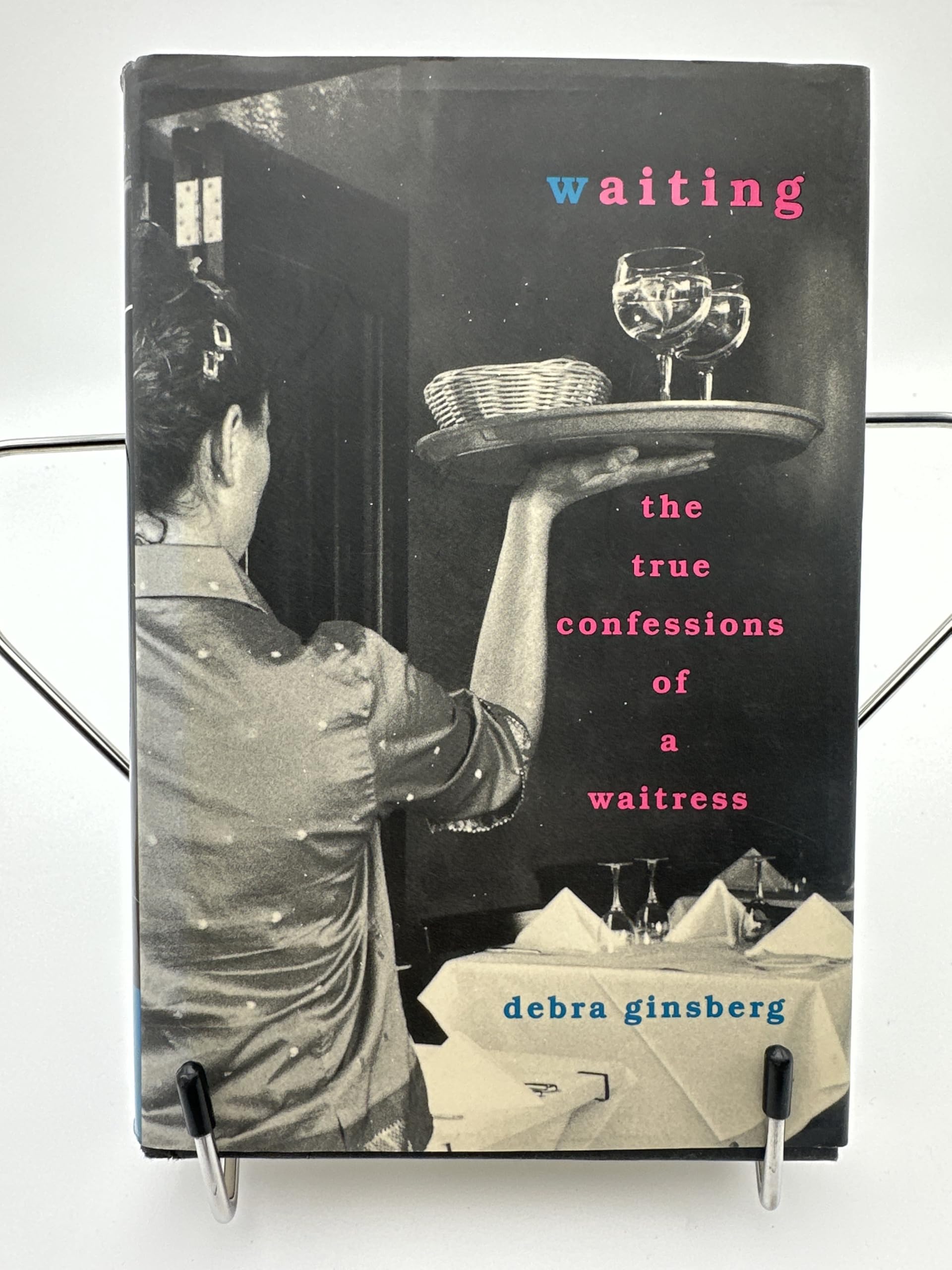 Waiting: The True Confessions of a Waitress Books