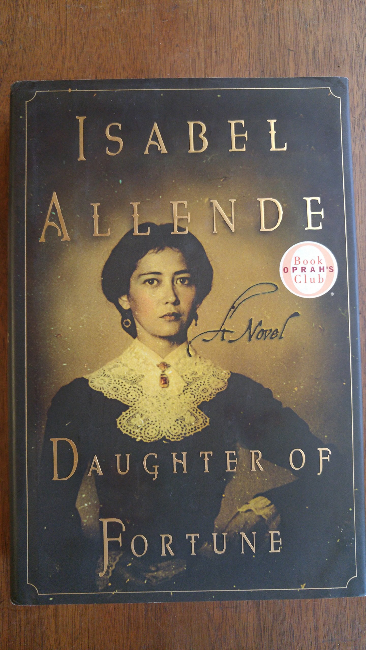Daughter of Fortune: A Novel Classics