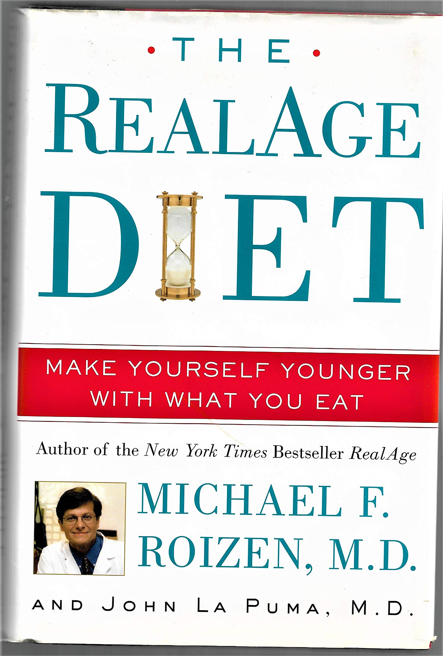 The RealAge Diet: Make Yourself Younger With What You Eat Business, Finance & Career