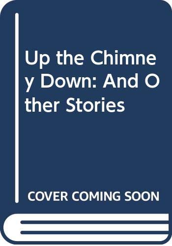 Product Image: Up the Chimney Down: And Other Stories