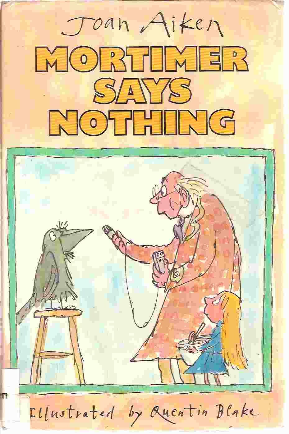 Mortimer says nothing Books