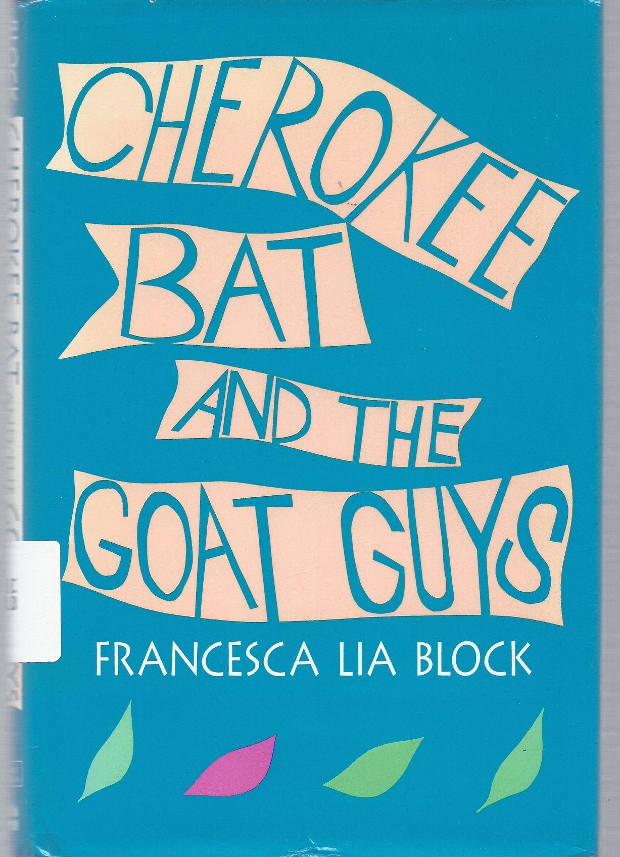 Cherokee Bat and the Goat Guys Fiction