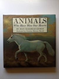 Animals Who Have Won Our Hearts Books