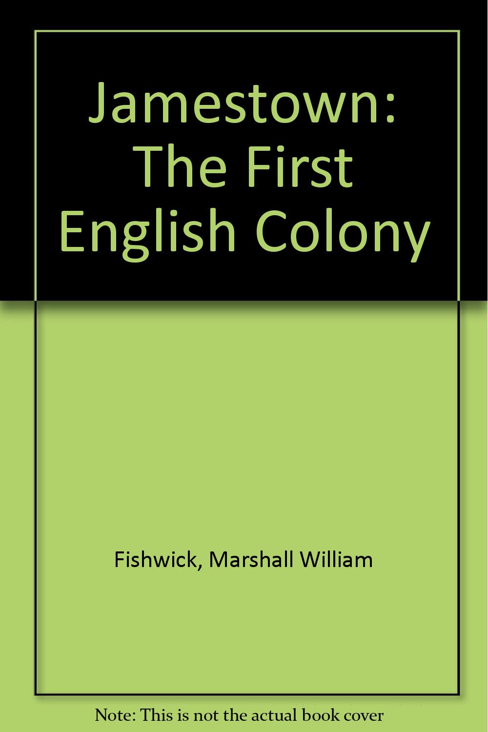 Jamestown: The First English Colony Books