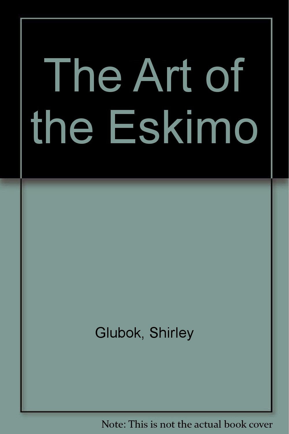 The Art of the Eskimo Books