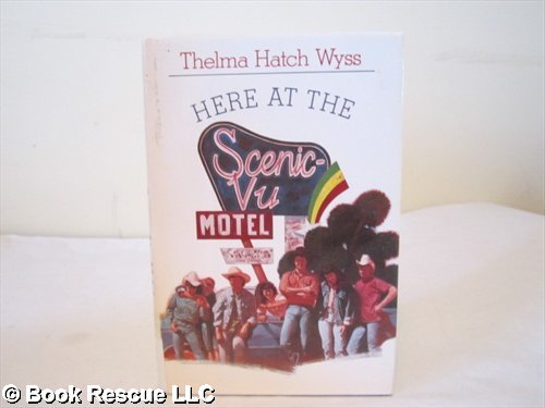 Here at the Scenic-Vu Motel Fiction