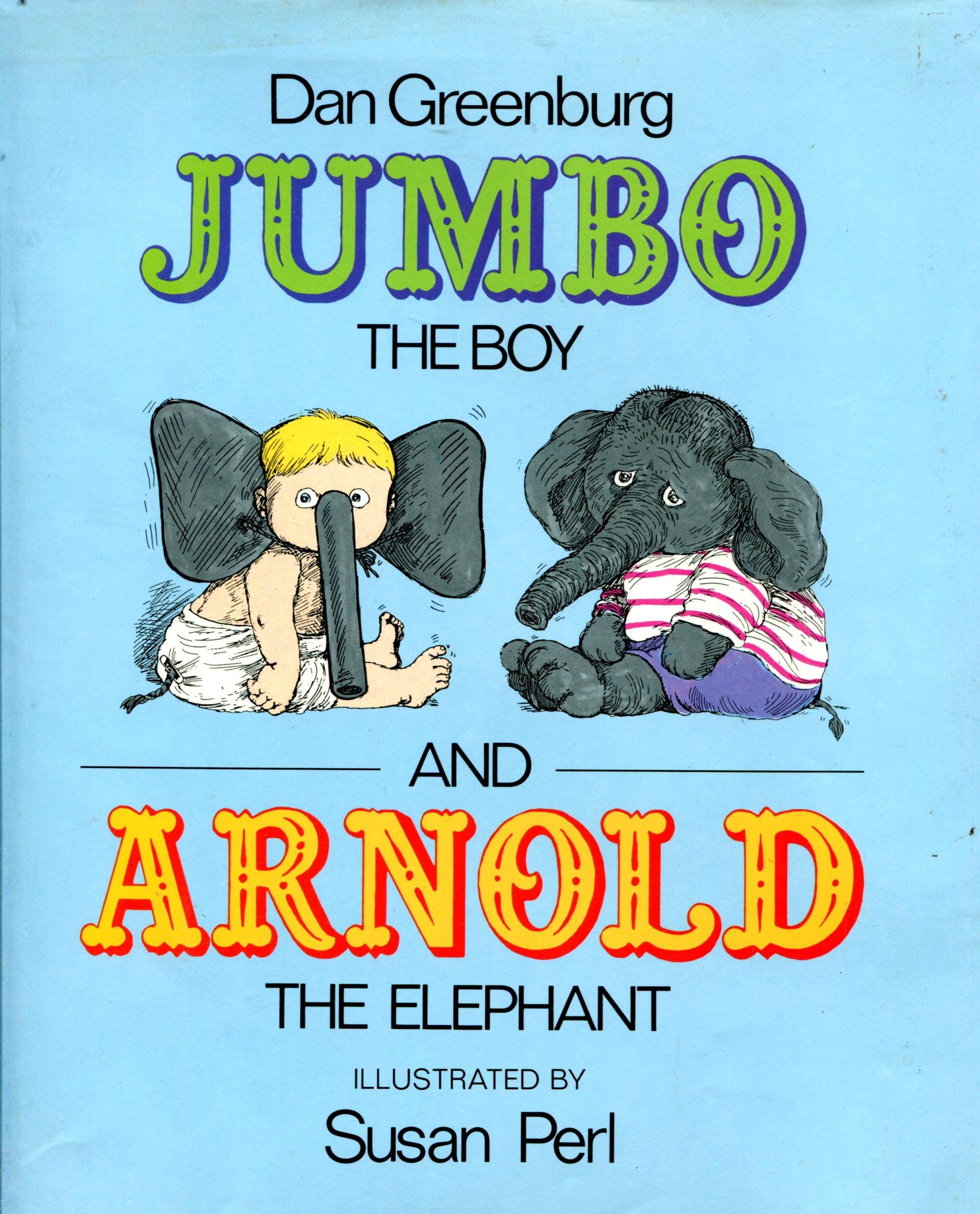 Jumbo the Boy & Arnold the Elephant Parents & Children