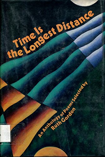 Time Is the Longest Distance: An Anthology of Poems Books
