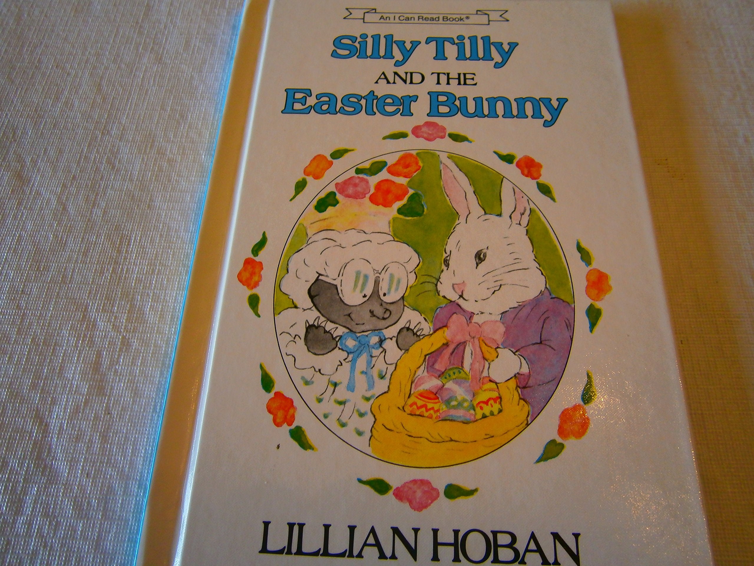 Silly Tilly and the Easter Bunny (I Can Read Level 1) Non-fiction