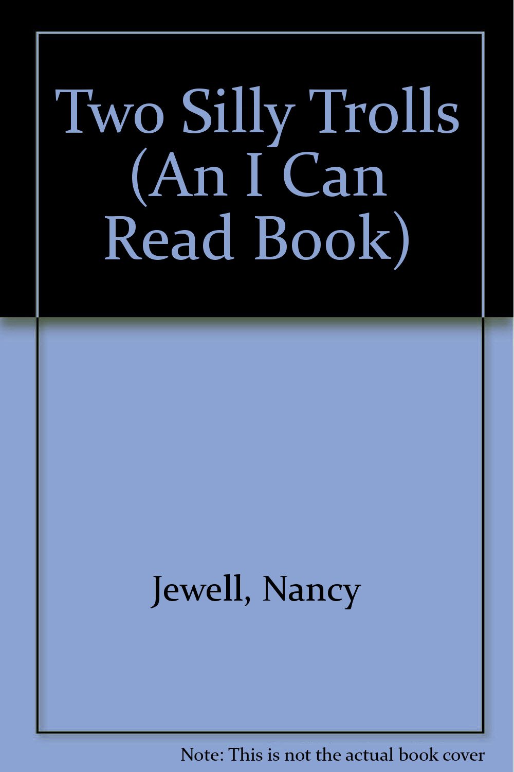 Two Silly Trolls (An I Can Read Book) Books