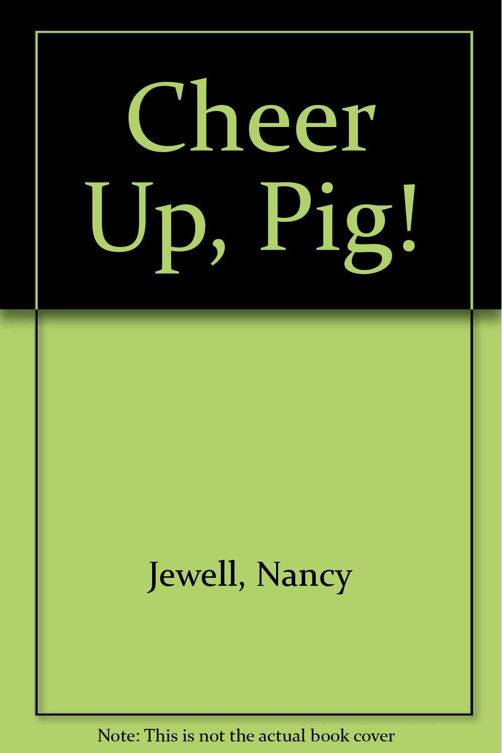 Product Image: Cheer Up, Pig!