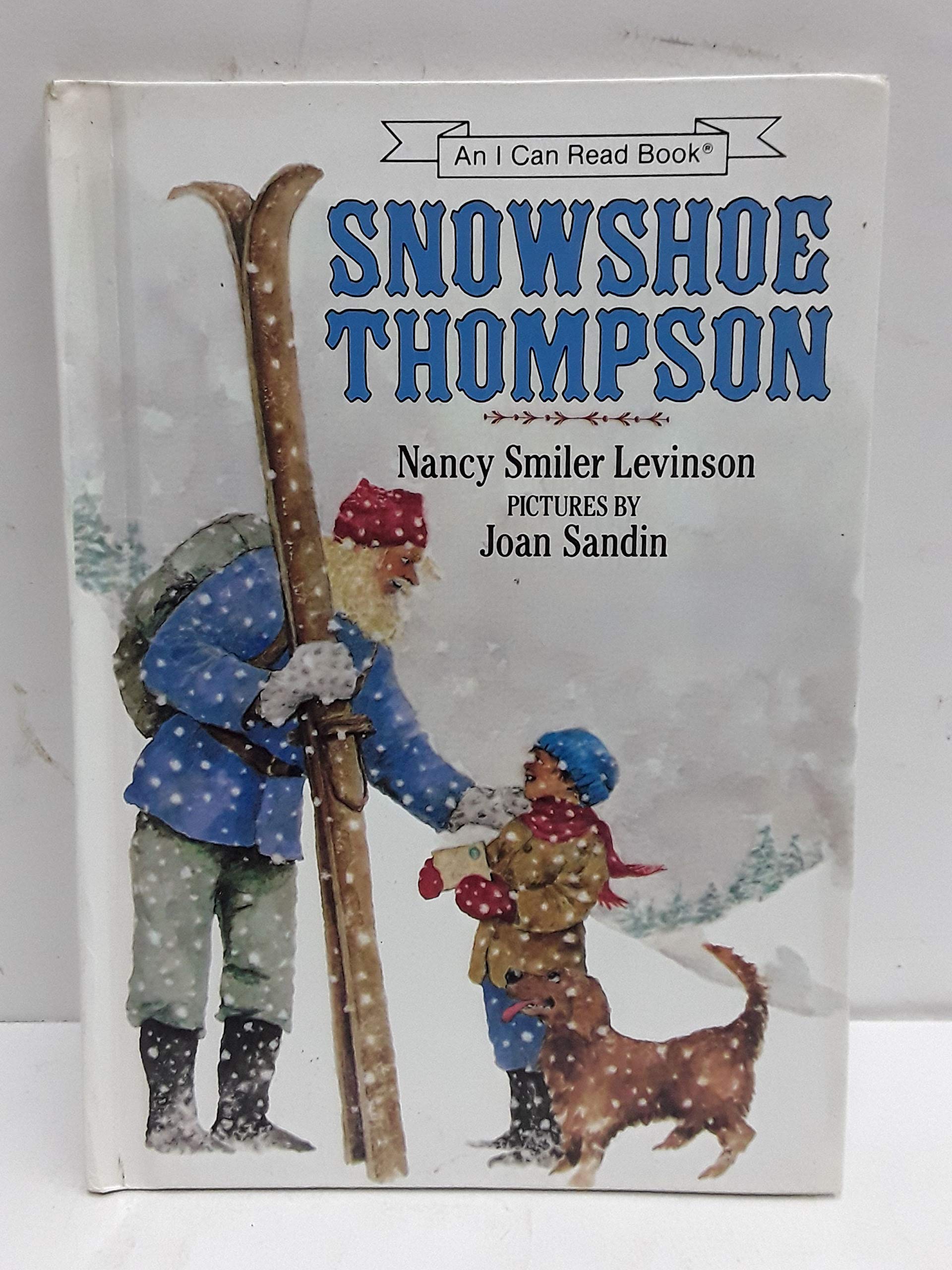 Snowshoe Thompson (An I Can Read Book) Books