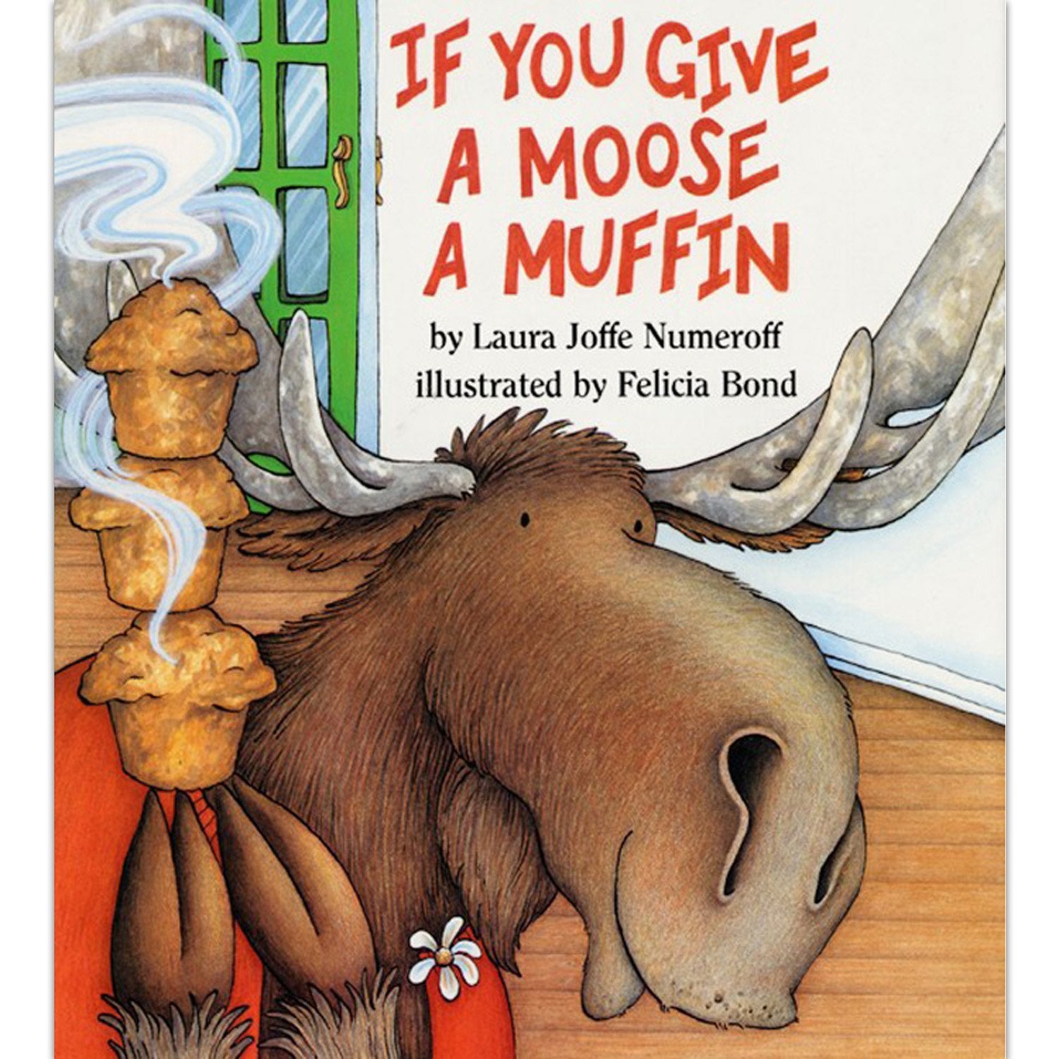 If You Give a Moose a Muffin Non-fiction