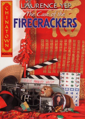 The Case of the Firecrackers (Chinatown, Band 3) Novels & Short Stories
