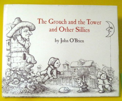 The grouch and the tower and other sillies Books