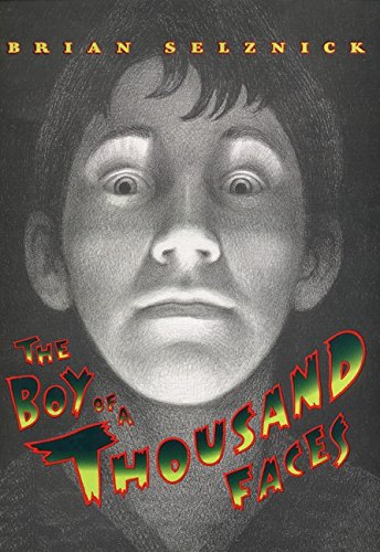 The Boy of a Thousand Faces: A Great Fall and Halloween Read for Kids Horror & Mystery