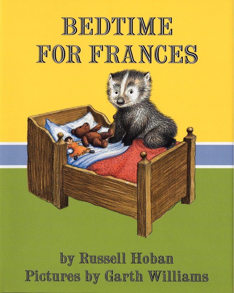 Bedtime for Frances: A Cozy Classic About a Badger's Funny Sleep Ritual for Kids (Ages 4-8) Non-fiction
