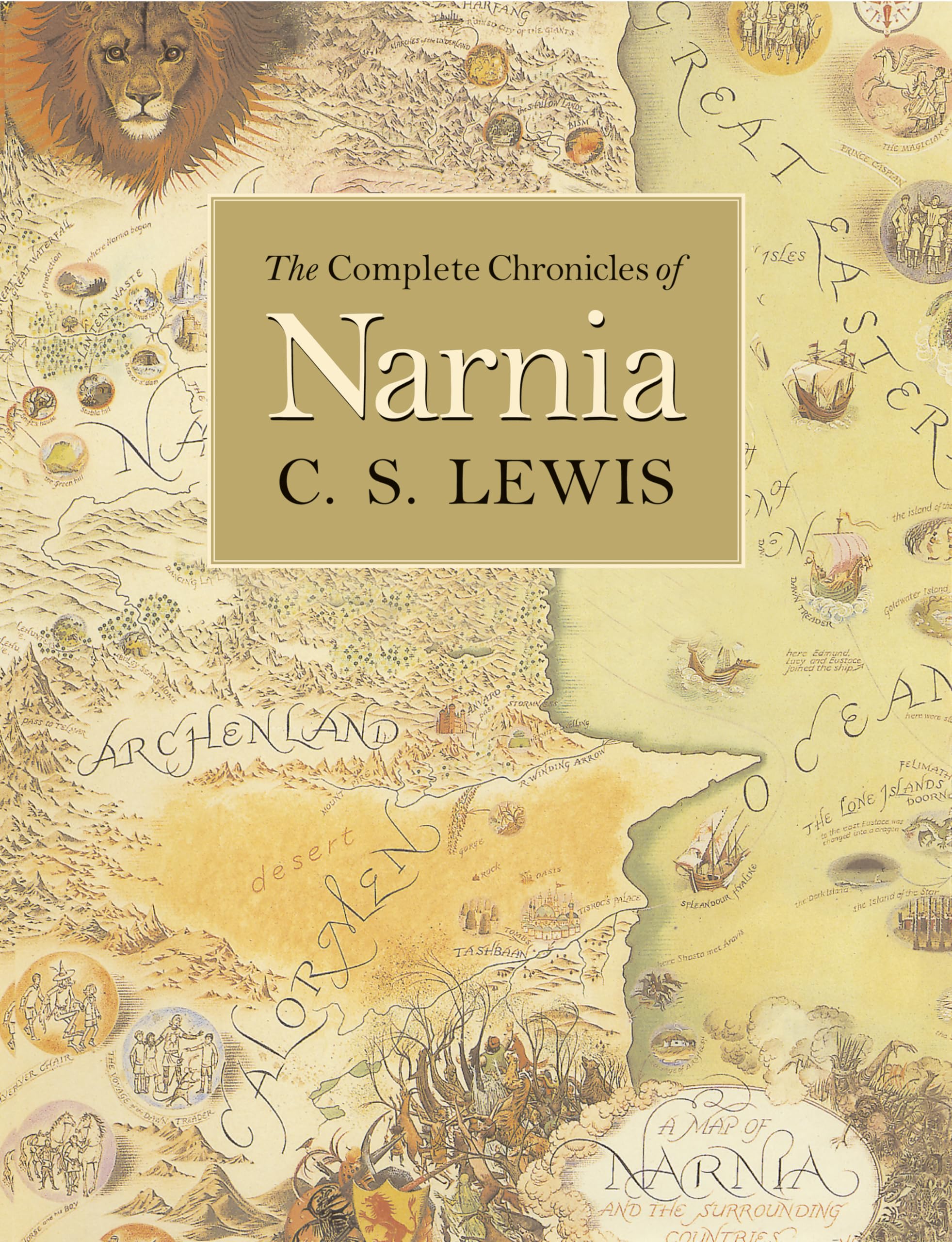 The Complete Chronicles of Narnia: The Classic Fantasy Adventure Series (Official Edition) (The Chronicles of Narnia) Essays & Short Stories