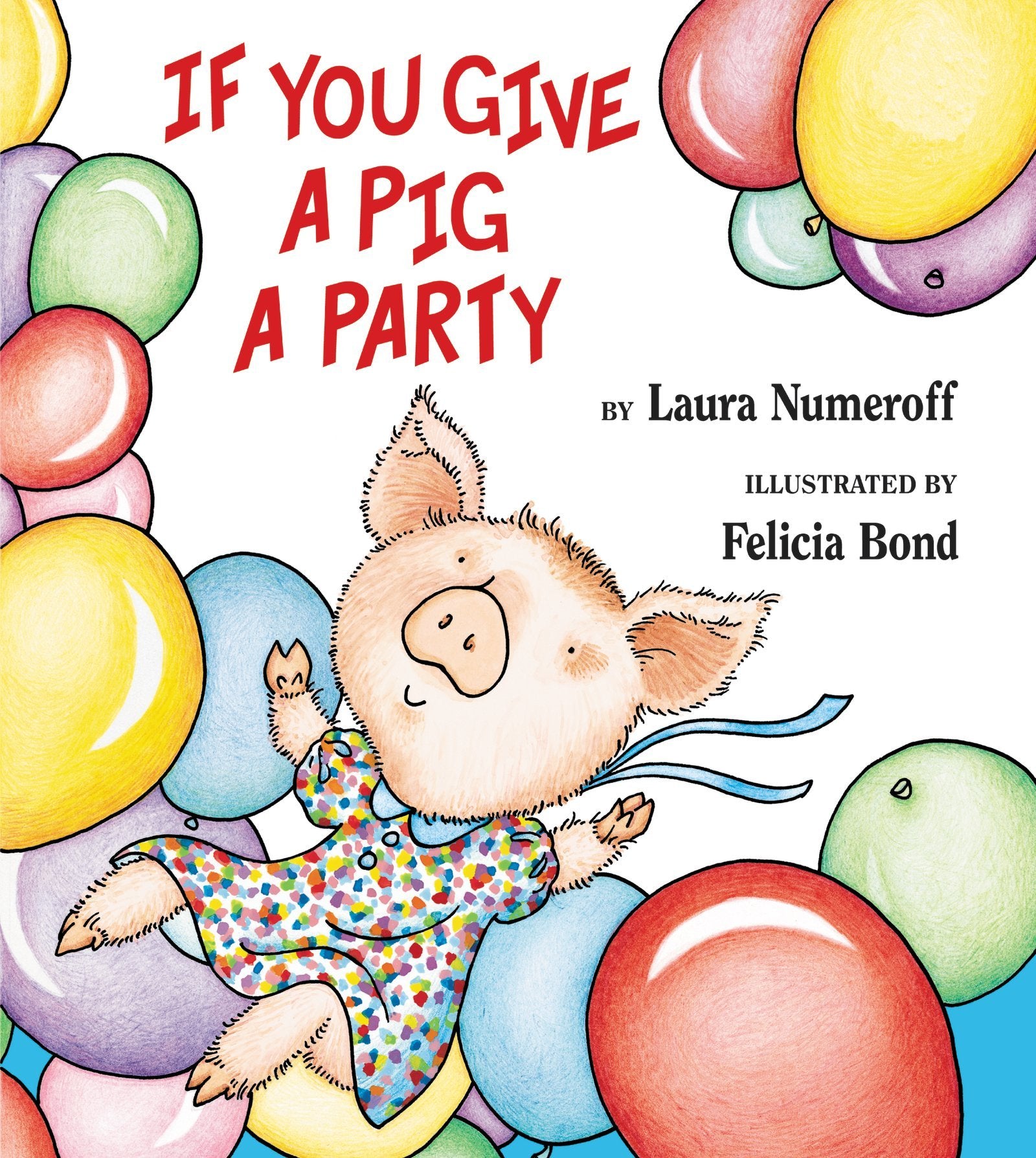 If You Give a Pig a Party Non-fiction