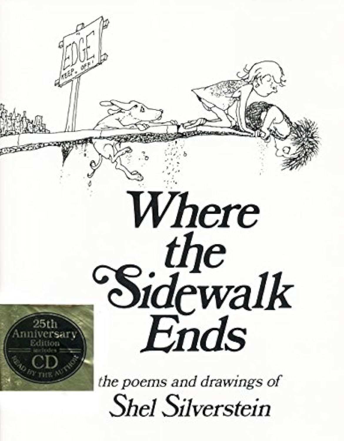 Where the Sidewalk Ends Book and: Poems and Drawings Non-fiction