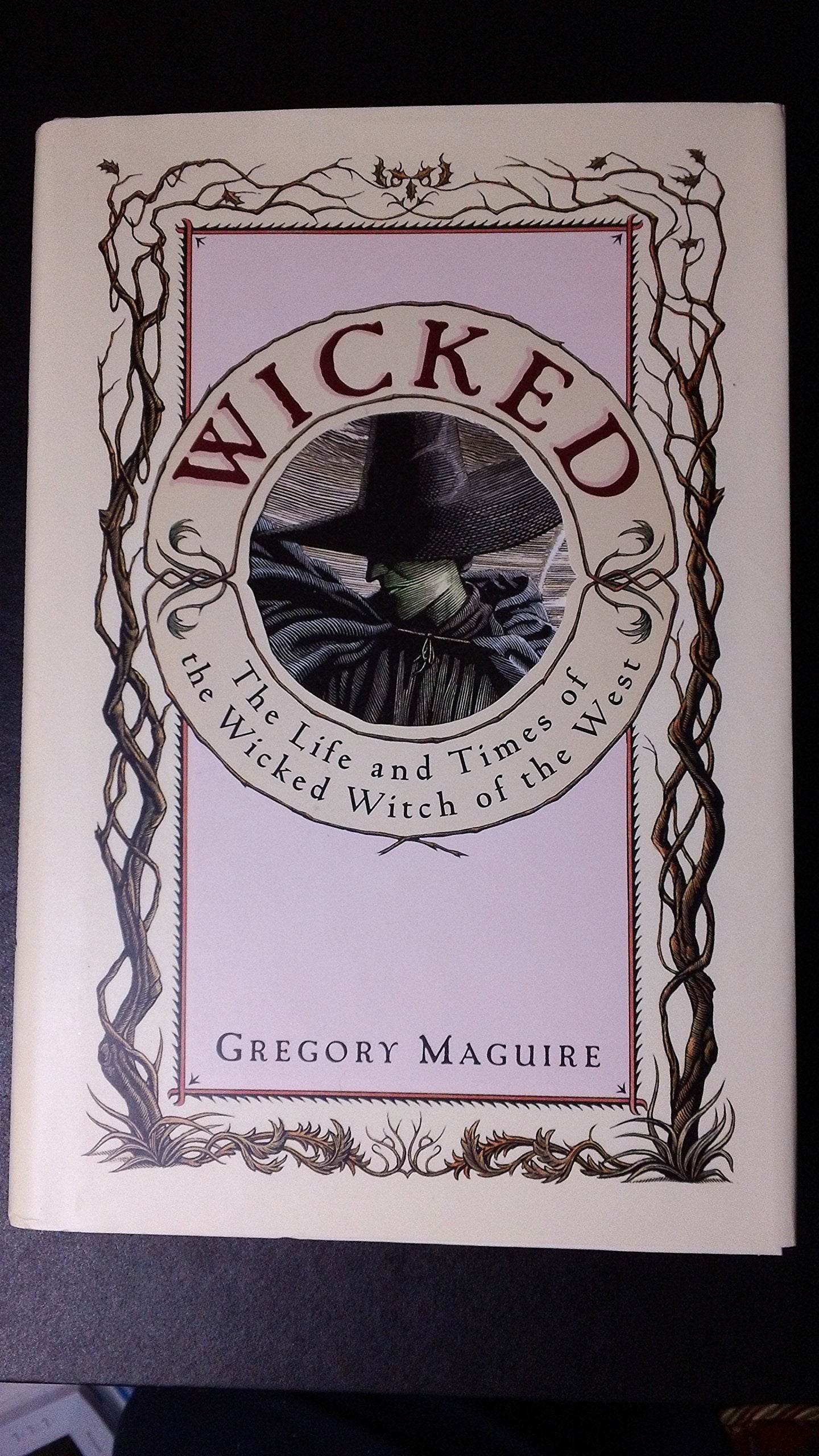 Wicked: The Life and Times of the Wicked Witch of the West (Wicked Years, Band 1) Fairy Tales & Legends