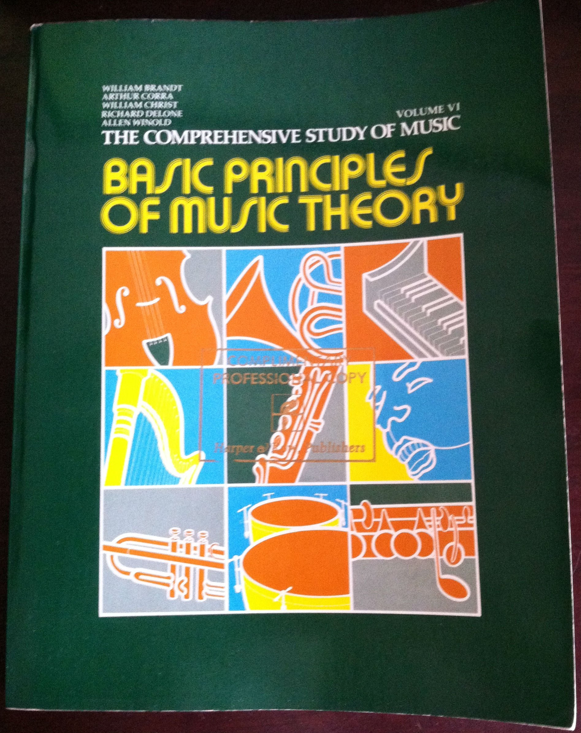 Basic Principles of Music Theory (v. 6) (Comprehensive Study of Music) Non-fiction