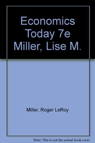 Economics Today 7e Miller, Lise M. book