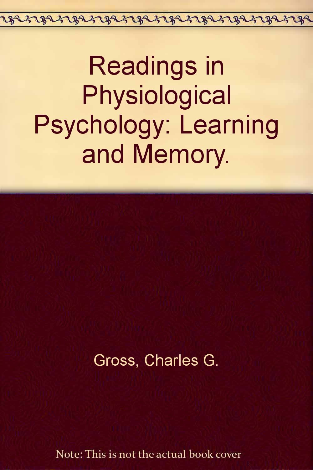 Learning and Memory (v. 3) (Readings in Physiological Psychology) Books