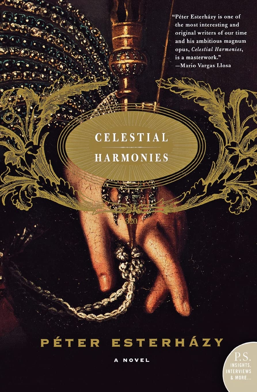 Celestial Harmonies: A Novel – A Dazzling Epic of the Esterházy Family Across Seven Centuries Social Sciences