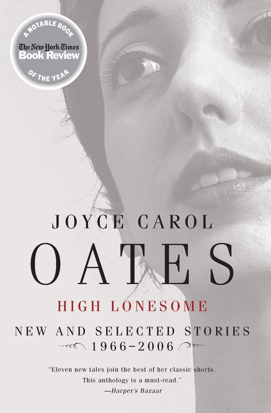 High Lonesome: New and Selected Stories 1966-2006 Contemporary literature