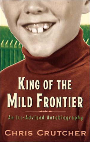 King of the Mild Frontier: An Ill-Advised Autobiography Young adult books