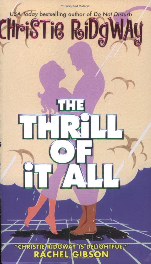 The Thrill of It All Contemporary Romance