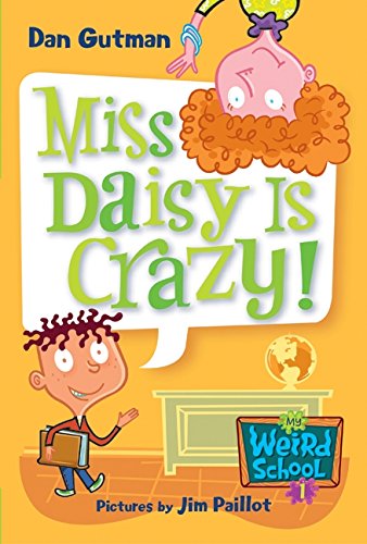 My Weird School #1: Miss Daisy Is Crazy! Non-fiction