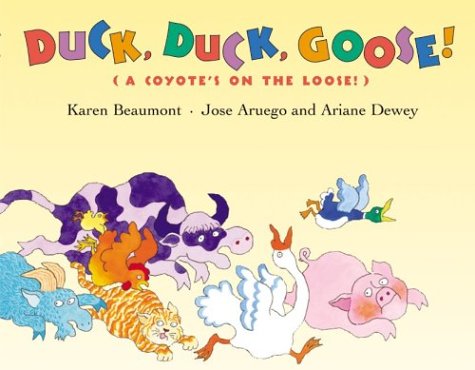 Duck, Duck, Goose!: (A Coyote's on the Loose!) book
