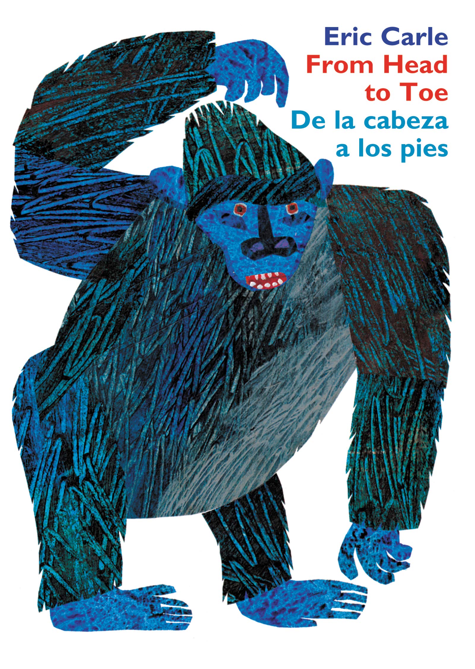 From Head to Toe/De la cabeza a los pies: Bilingual English-Spanish book